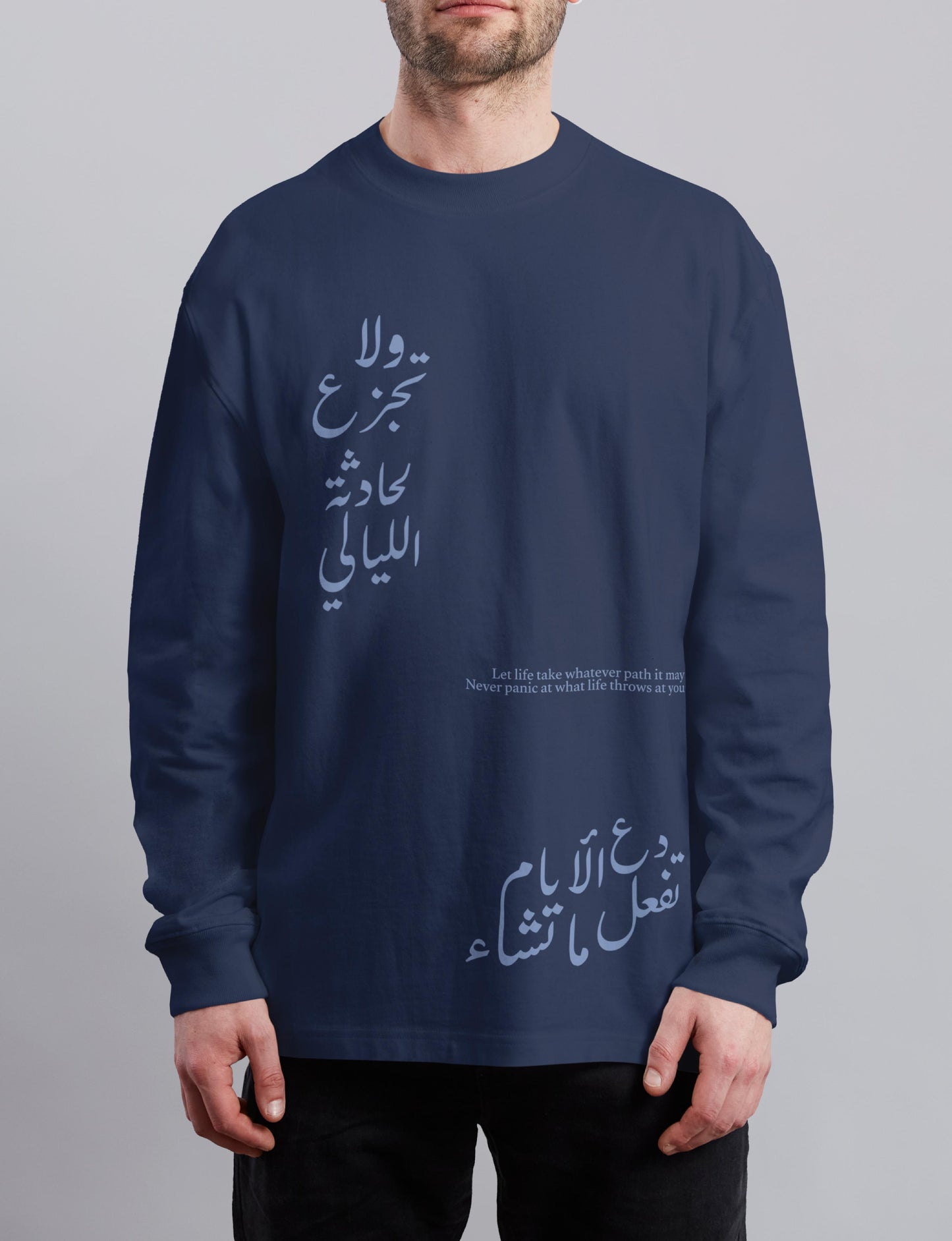 Let Life Take Its Course” Arabic Calligraphy Long Sleeve